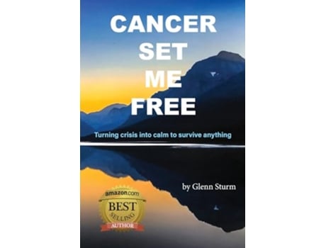 Livro Cancer Set Me Free de Glenn Sturm (Inglês)