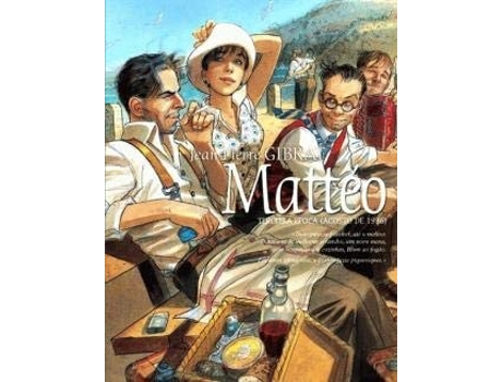 Livro Mattéo-terceira Época De Jean-pierre Gibrat (português Do Brasil - Capa Dura)