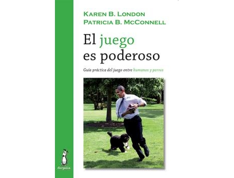 Livro El Juego Es Poderoso de Karen B. London (Español)