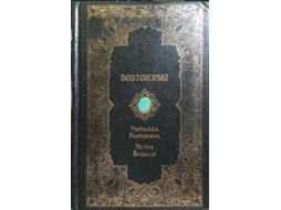 Livro Nietochka Nezvanova, Noites Brancas. De Fiódor Mikhailovitch Dostoiévski (português)
