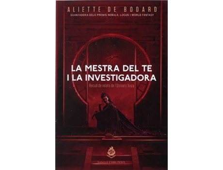 Livro La Mestra Del Te I La Investigadora de Aliette De Bodard (Catalão)