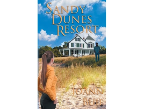 Livro Sandy Dunes Resort de Joann Buie (Inglês)