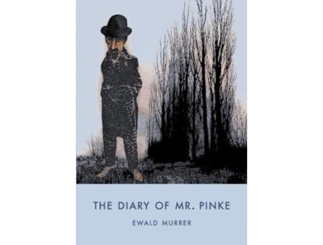 Livro The Diary of Mr Pinke de Ewald Murrer (Inglês)