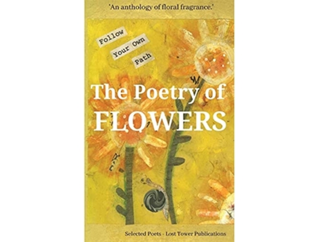 Livro The Poetry Of Flowers De P J Reed (inglês)