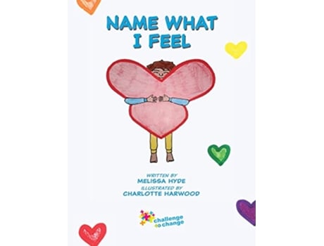 Livro Name What I Feel de Melissa Hyde (Inglês)
