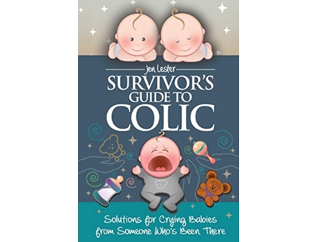 Livro Survivors Guide to Colic de Jen Lester (Inglês)