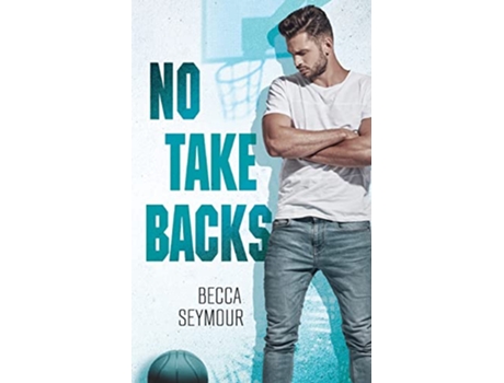 Livro No Take Backs Zone Defense Book 1 de Becca Seymour (Inglês)