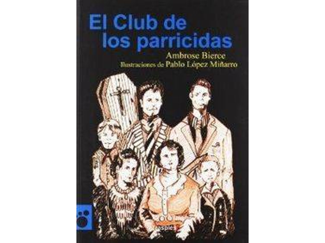 Livro El Club De Los Parricidas de Ambrose Bierce (Espanhol)