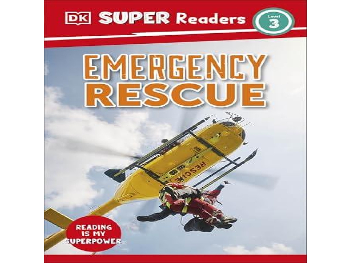 Livro DK Super Readers Level 3 Emergency Rescue de Dorling Kindersley Ltd (Inglês)