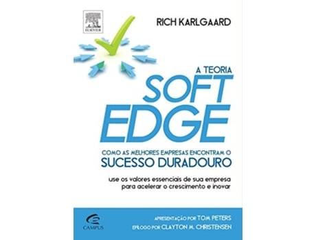 Livro Teoria Soft Edge, A Como As Melhores Empresas Enc De Rich Karlgaard (português Do Brasil)