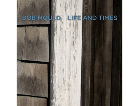 CD Bob Mould - Life And Times
