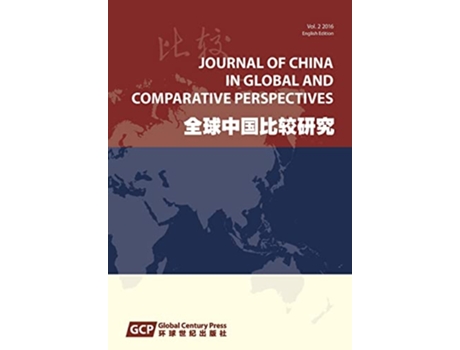 Livro Journal of China in Global and Comparative Perspectives Vol 2 2016 de Xiangqun Chang (Inglês)