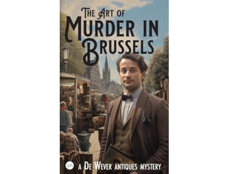 Livro The Art of Murder in Brussels de Matt Borne (Inglês)