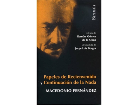 Livro Papeles De Recienvenido Y Continuación De La Nada de M. Fernández (Espanhol)