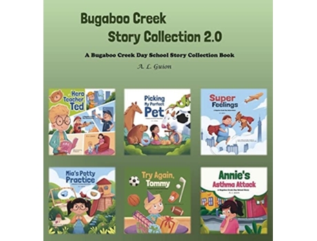 Livro Bugaboo Creek Story Collection 2.0 de A L Guion (Inglês - Capa Dura)