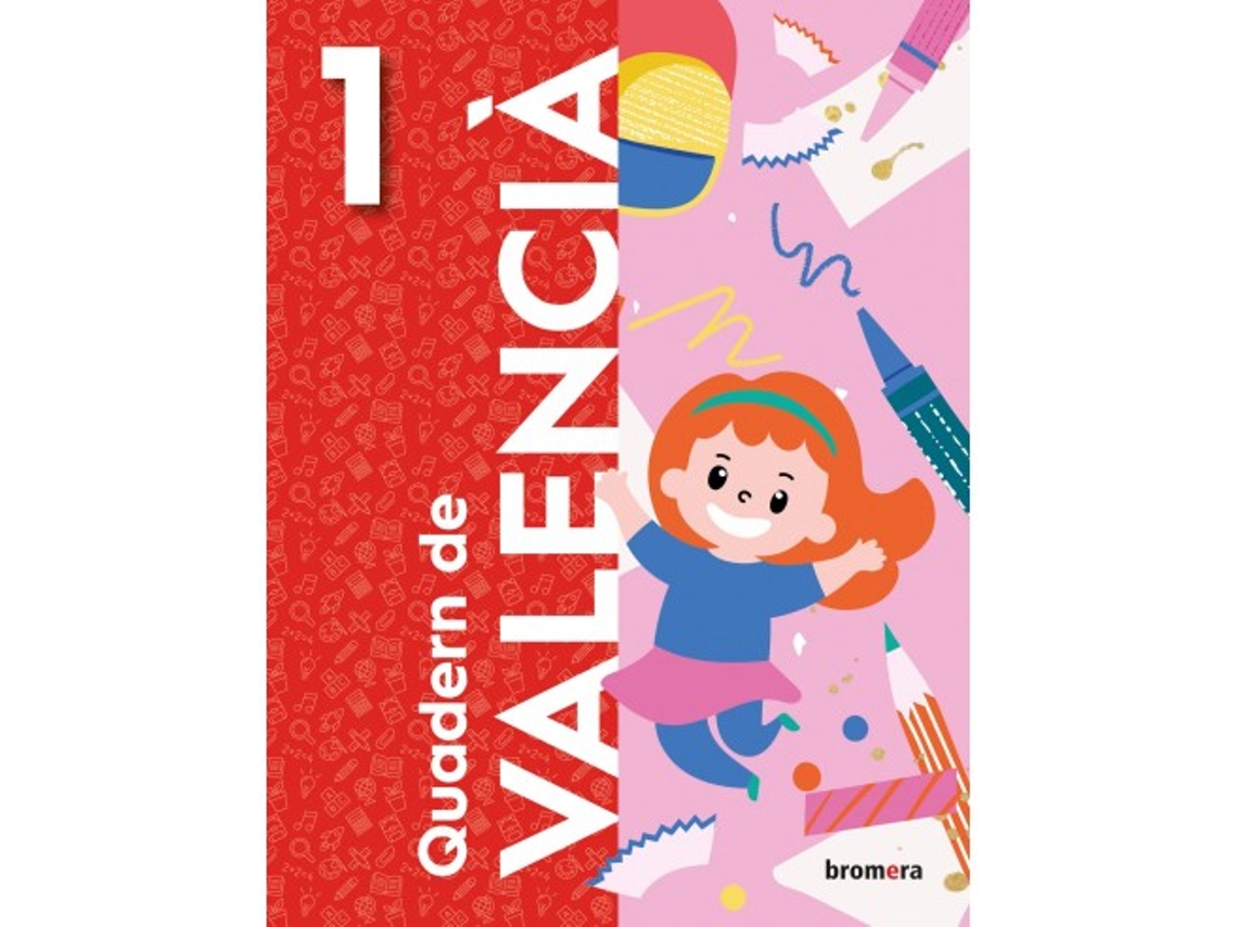 Livro Quadern De Valencià 1r Ep Da Editorial Bromera De Vvaa (espanhol)