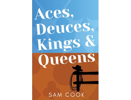 Livro Aces, Deuces, Kings amp Queens de Sam Cook (Inglês)