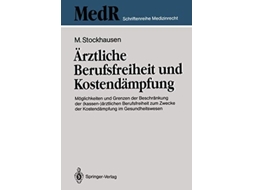 Livro Arztliche Berufsfreiheit Und Kostendampfung De Martin Stockhausen (alemão - Capa Dura)