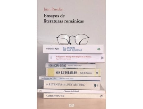 Livro ENSAYOS DE LITERATURAS ROMÁNICAS de Juan Paredes