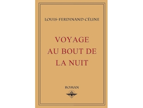 Livro Voyage Au Bout De La Nuit De Louis-ferdinand Céline (francês)