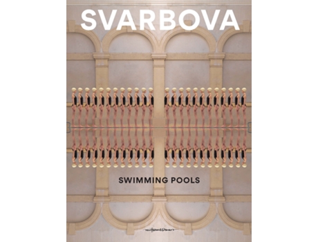 Livro Swimming Pools de Maria Svarbova (Inglês - Capa Dura)