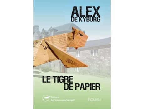 Livro Le Tigre de papier French Edition de Alex de Kyburg (Francês)