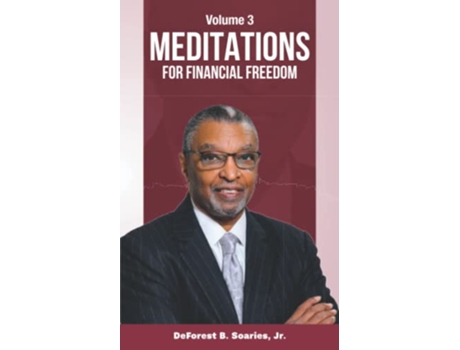 Livro Meditations for Financial Freedom Vol 3 de Jr DeForest B Soaries (Inglês)