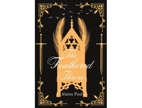 Livro The Feathered Throne de Alaina Paul (Inglês)