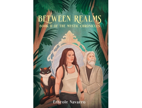 Livro Between Realms Book II in the Mystic Chronicles de Erhrole Navarro (Inglês)