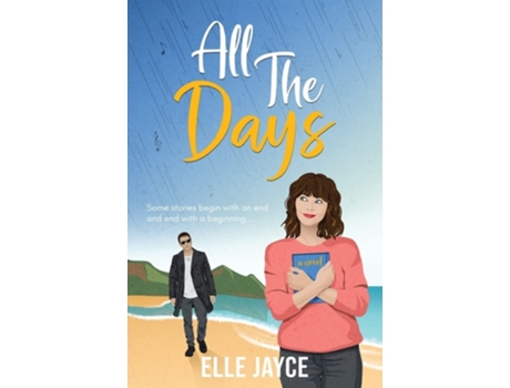 Livro All The Days De Elle Jayce (inglês)