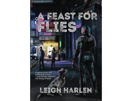 Livro A Feast for Flies de Leigh Harlen (Inglês)