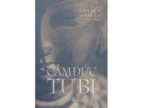 Livro C?m Ð?c T? Bi De Tâm Huy Hu?nh Kim Quang (inglês)