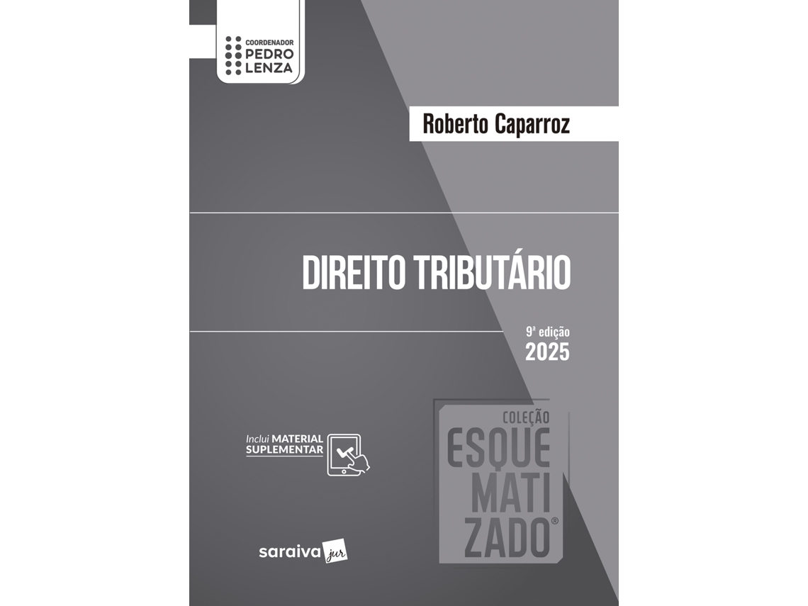 Livro Direito Tributário Coleção Esquematizado- 9 Edição 2025 De Roberto Caparroz (português Do Brasil)