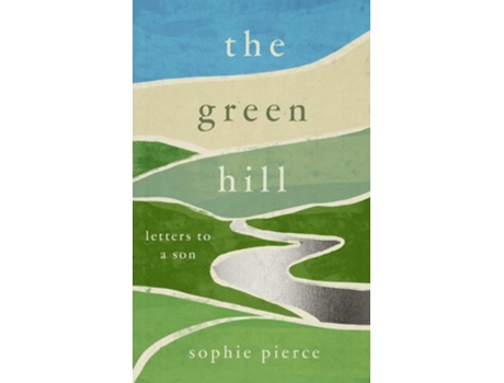 Livro The Green Hill de Sophie Pierce (Inglês - Capa Dura)