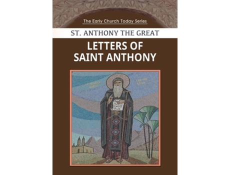 Livro Letters of Saint Anthony the Great de Saint Anthony (Inglês)