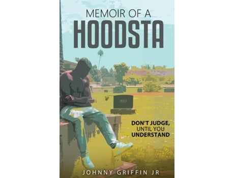 Livro Memoir of a Hoodsta de Johnny Griffin jr (Inglês)