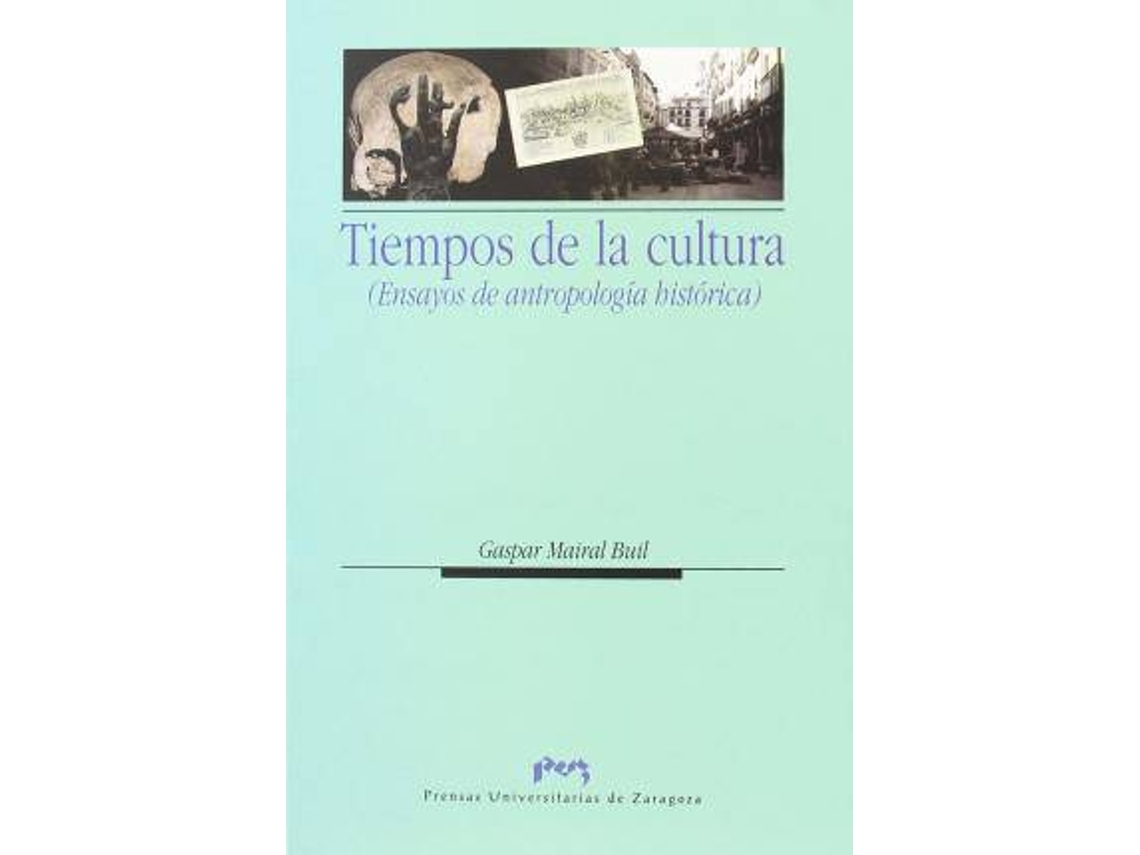Livro Tiempos De La Cultura de Gaspar Mairal Buil (Espanhol)
