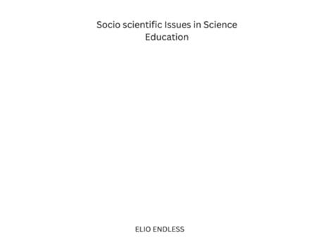 Livro Socioscientific Issues in Science Education de Memphis Niles (Inglês)
