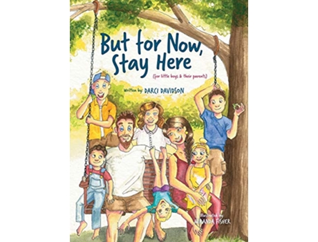 Livro But for Now, Stay Here de Darci Davidson (Inglês - Capa Dura)