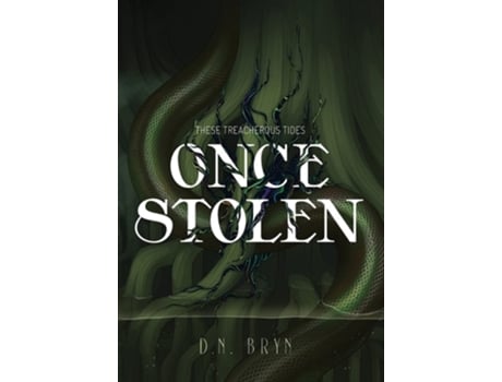 Livro Once Stolen De D N Bryn (inglês - Capa Dura)