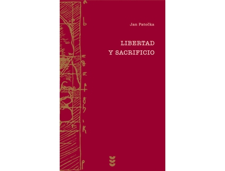 Livro Libertad Y Sacrificio de Jan Patocka (Espanhol)