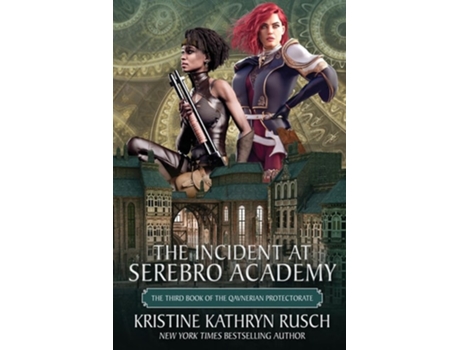 Livro The Incident at Serebro Academy de Kristine Kathryn Rusch (Inglês)