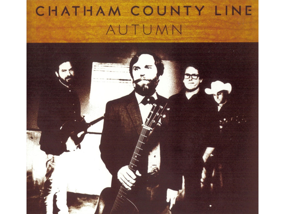 CD Chatham County Line - Autumn