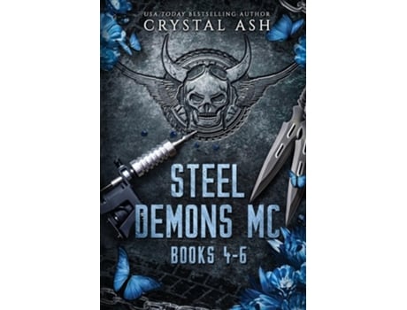 Livro Steel Demons MC Books 4-6 de Crystal Ash (Inglês)