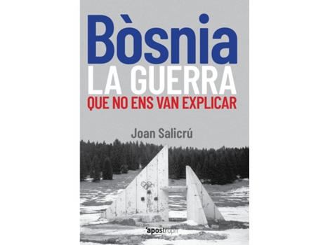 Livro Bòsnia, La Guerra Que No Ens Van Explicar de Joan Salicrú (Catalão)