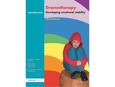 Livro Dramatherapy Raising Childrens SelfEsteem and Developing Emotional Stability de Penny McFarlane (Inglês)