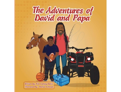 Livro The Adventures Of David And Papa De Kim Cantey-davis (inglês)