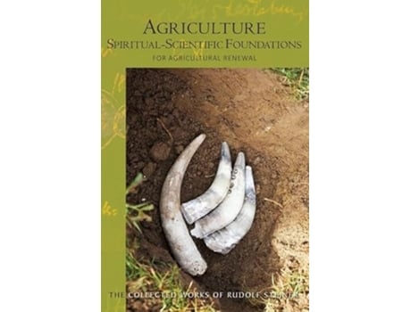 Livro Agriculture, Spiritual-Scientific Foundations de Rudolf Steiner (Inglês)