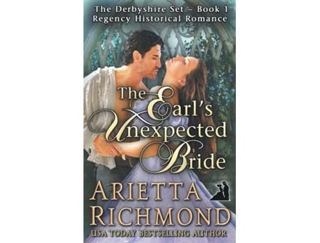 Livro The Earls Unexpected Bride Regency Historical Romance de Arietta Richmond (Inglês)