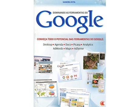 Livro Dominando As Ferramentas Do Google De Sandra Rita (português)